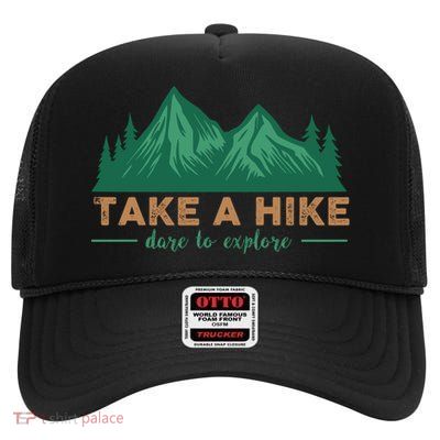 Take A Hike Funny Gift Mountain Adventure Camping Outdoor Retro Gift High Crown Mesh Back Trucker Hat