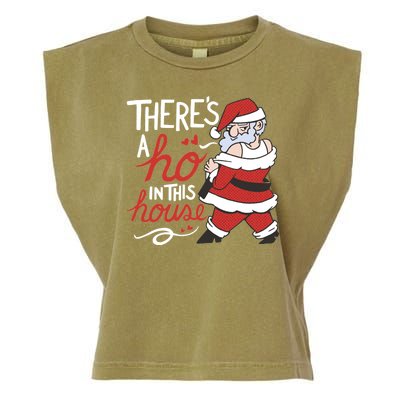 There's A Ho In This House Funny Santa Garment-Dyed Women's Muscle Tee