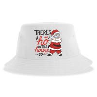 There's A Ho In This House Funny Santa Sustainable Bucket Hat