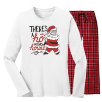 There's A Ho In This House Funny Santa Women's Long Sleeve Flannel Pajama Set 