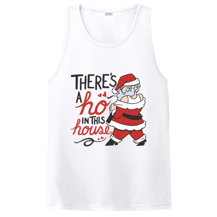 There's A Ho In This House Funny Santa PosiCharge Competitor Tank