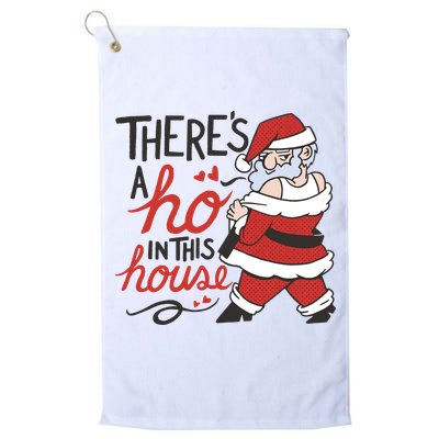 There's A Ho In This House Funny Santa Golf Towel