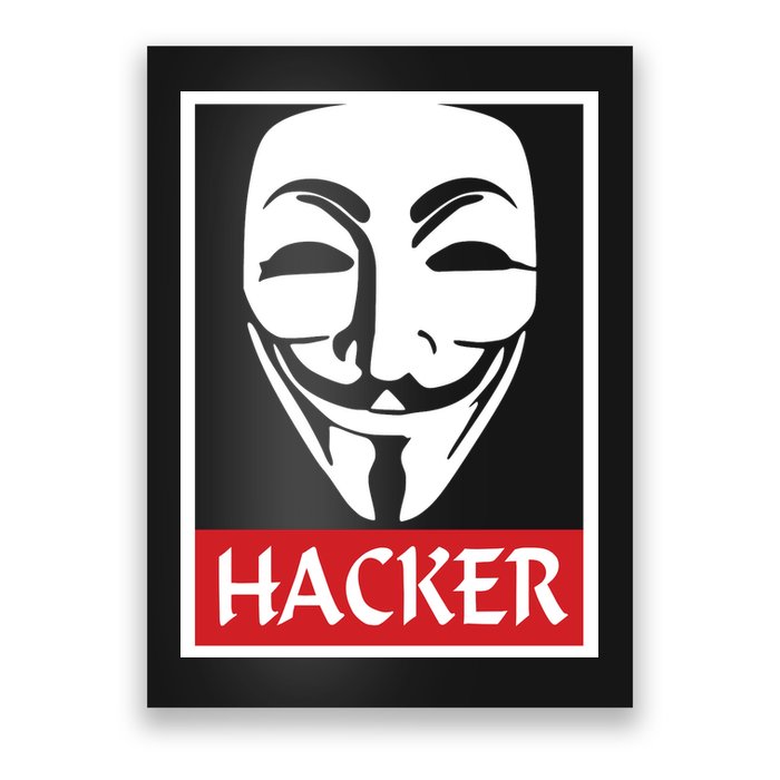 The Anonymous Hacker New Design Poster