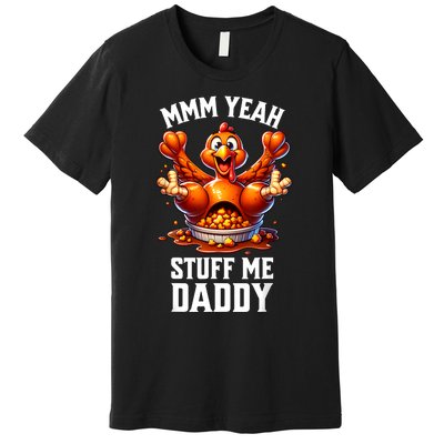 Thanksgiving Adult Humor Tacky Dirty Turkey Funny Premium T-Shirt