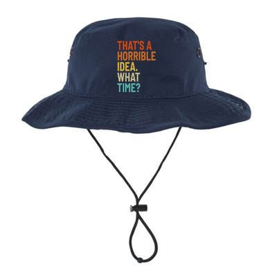 Thats A Horrible Idea What Time Funny Bucket Hat