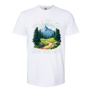 Take A Hike Clear Your Mind Refresh Your Soul Nature Lover Softstyle CVC T-Shirt