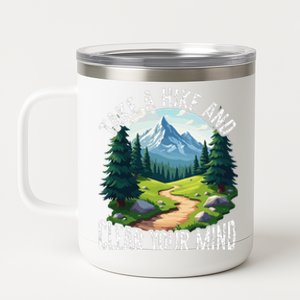 Take A Hike Clear Your Mind Refresh Your Soul Nature Lover 12 oz Stainless Steel Tumbler Cup