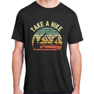 Take A Hike Retro Hiker Outdoors Camping Nature Hiking Adult ChromaSoft Performance T-Shirt