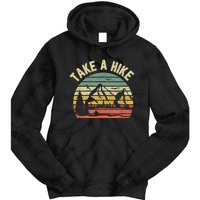 Take A Hike Retro Hiker Outdoors Camping Nature Hiking Tie Dye Hoodie