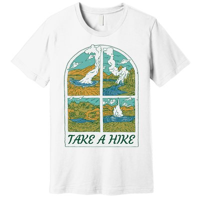 Take A Hike Premium T-Shirt