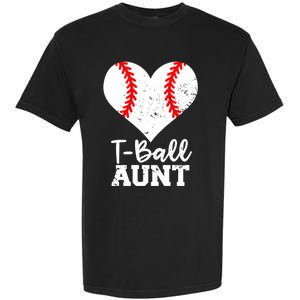 Tball Aunt Heart Funny Tee Ball Aunt Gift Garment-Dyed Heavyweight T-Shirt