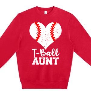 Tball Aunt Heart Funny Tee Ball Aunt Gift Premium Crewneck Sweatshirt