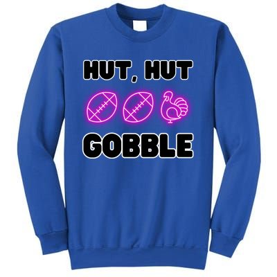 Thanksgiving Autumn Hut Hut Gobble Turkey Football Funny Gift Sweatshirt