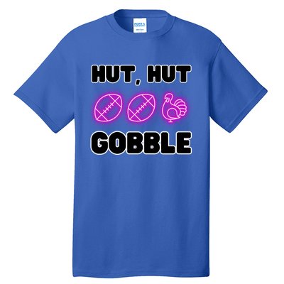 Thanksgiving Autumn Hut Hut Gobble Turkey Football Funny Gift Tall T-Shirt