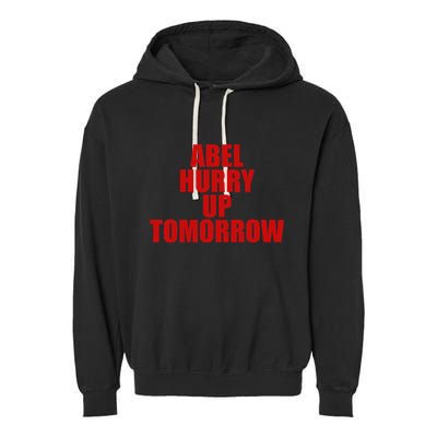Trend Abel Hurry Up Tomorrow Fan Garment-Dyed Fleece Hoodie