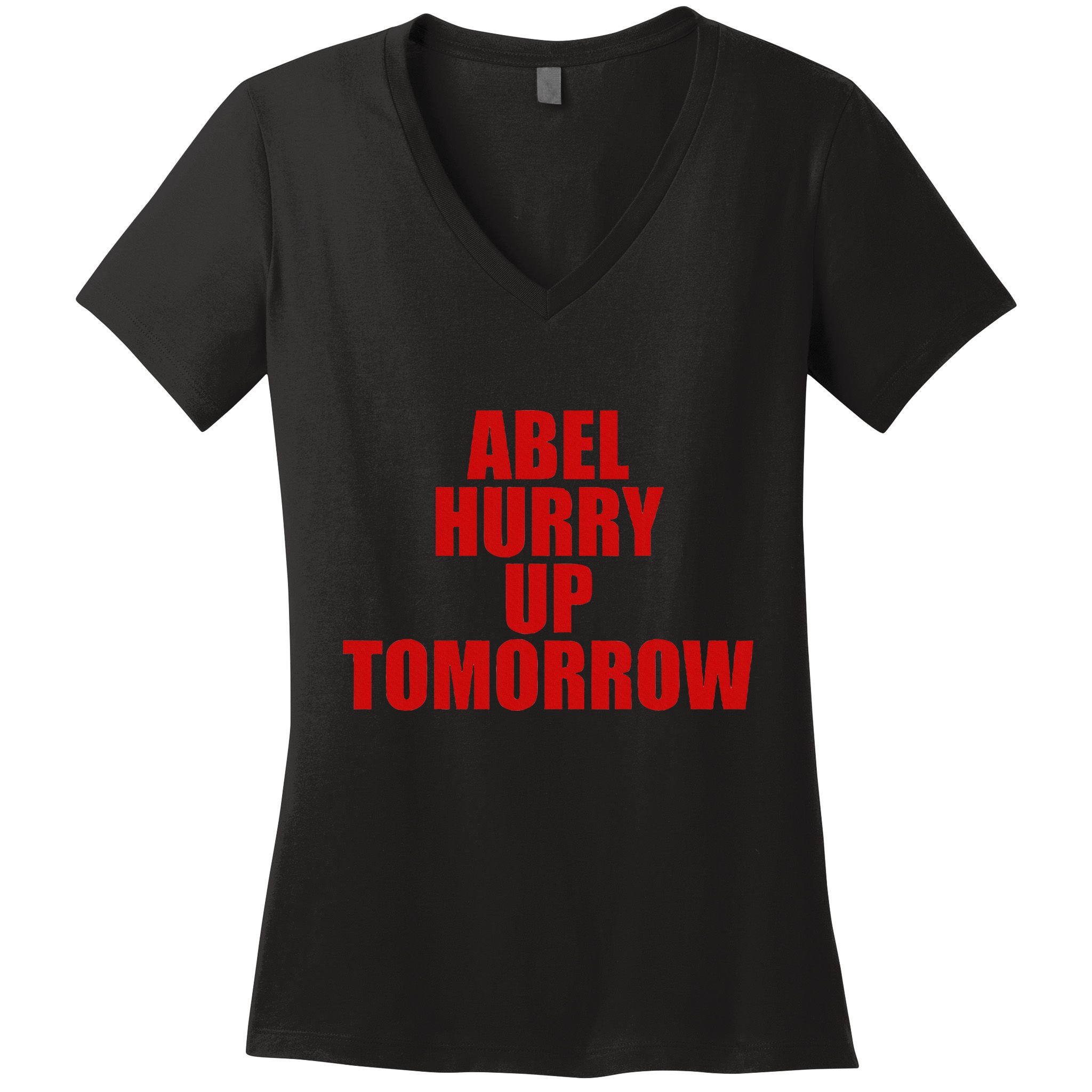 Trend Abel Hurry Up Tomorrow Fan Women's V-Neck T-Shirt