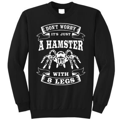 Tarantula Arachnid Hairy Spiders Entomophile Entomologist Sweatshirt