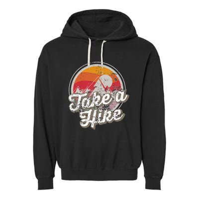 Take A Hike Retro Vintage Outdoor Hiking Garment-Dyed Fleece Hoodie