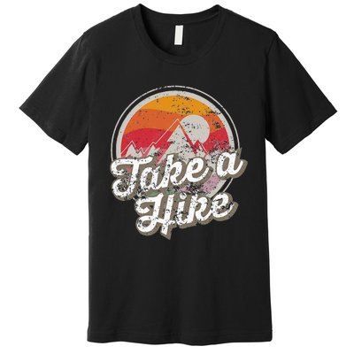 Take A Hike Retro Vintage Outdoor Hiking Premium T-Shirt