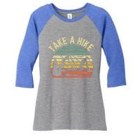 Take A Hike Outdoors Camping Nature Hiking Women's Tri-Blend 3/4-Sleeve Raglan Shirt