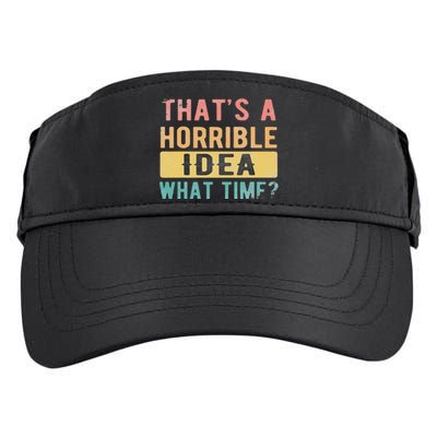 ThatS A Horrible Idea What Time Adult Drive Performance Visor