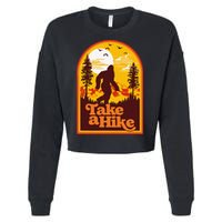 Take A Hike Bigfoot Earth Day Retro Sasquatch Hiking Camping Cropped Pullover Crew