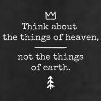 Think About Heaven Bible Quote 11oz C Handle Ceramic Mug