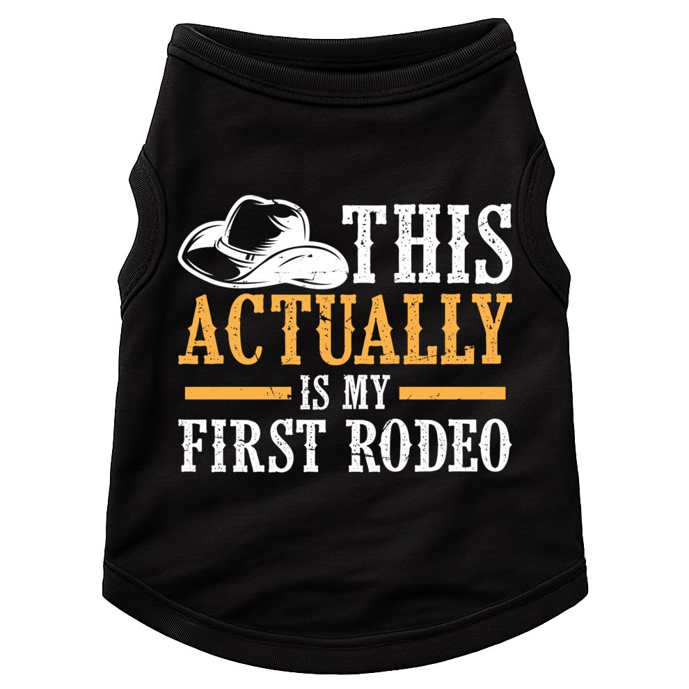 That Actually Is My First Rodeo Vintage Retro Country Life Cowboy Doggie Tank