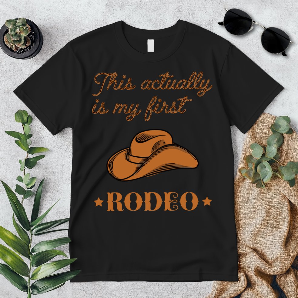 This Actually Is My First Rodeo Country Life Cowboy Premium T-Shirt