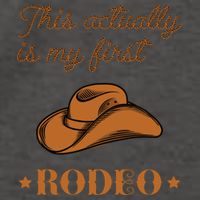 This Actually Is My First Rodeo Country Life Cowboy Vector Backpack