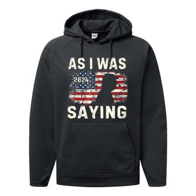 Trump As I Was Saying Trump His Speech Trump Vance Vintage Performance Fleece Hoodie