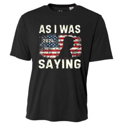 Trump As I Was Saying Trump His Speech Trump Vance Vintage Cooling Performance Crew T-Shirt