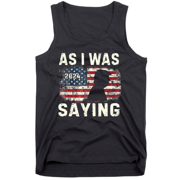 Trump As I Was Saying Trump His Speech Trump Vance Vintage Tank Top