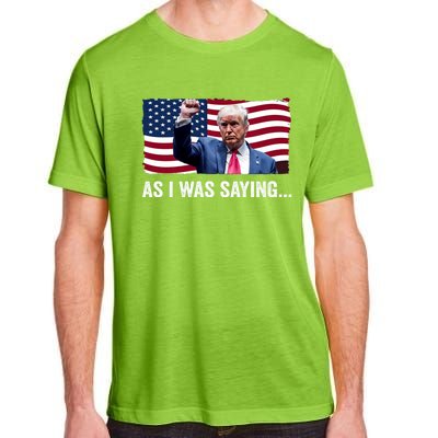 Trump As I Was Saying Trump His Speech Trump Vance Vintage Adult ChromaSoft Performance T-Shirt