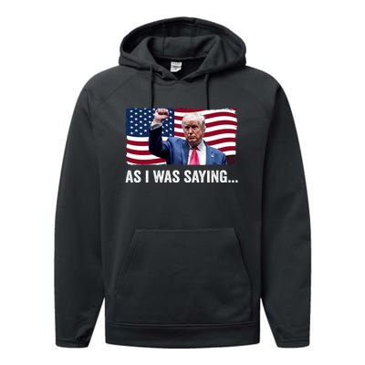 Trump As I Was Saying Trump His Speech Trump Vance Vintage Performance Fleece Hoodie