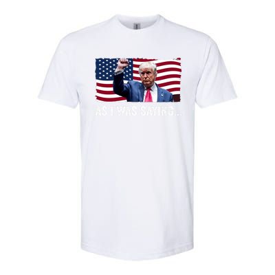 Trump As I Was Saying Trump His Speech Trump Vance Vintage Softstyle CVC T-Shirt