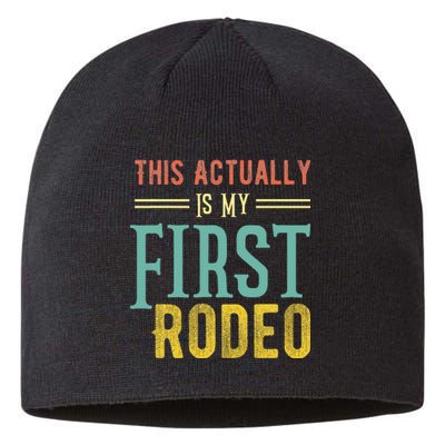 This Actually Is My First Rodeo Country Life Vintage Western Sustainable Beanie