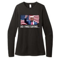 Trump As I Was Saying Trump His Speech Trump Vance Vintage Womens CVC Long Sleeve Shirt