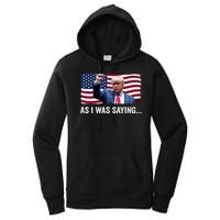 Trump As I Was Saying Trump His Speech Trump Vance Vintage Women's Pullover Hoodie