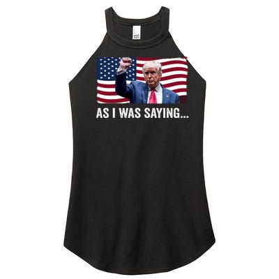 Trump As I Was Saying Trump His Speech Trump Vance Vintage Women's Perfect Tri Rocker Tank