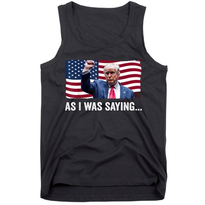 Trump As I Was Saying Trump His Speech Trump Vance Vintage Tank Top