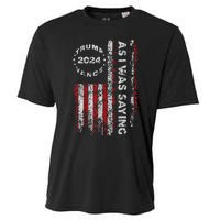 Trump As I Was Saying Trump Began His Speech Us Flag Vintage Gift Cooling Performance Crew T-Shirt