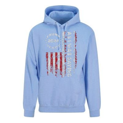 Trump As I Was Saying Trump Began His Speech Us Flag Vintage Gift Unisex Surf Hoodie