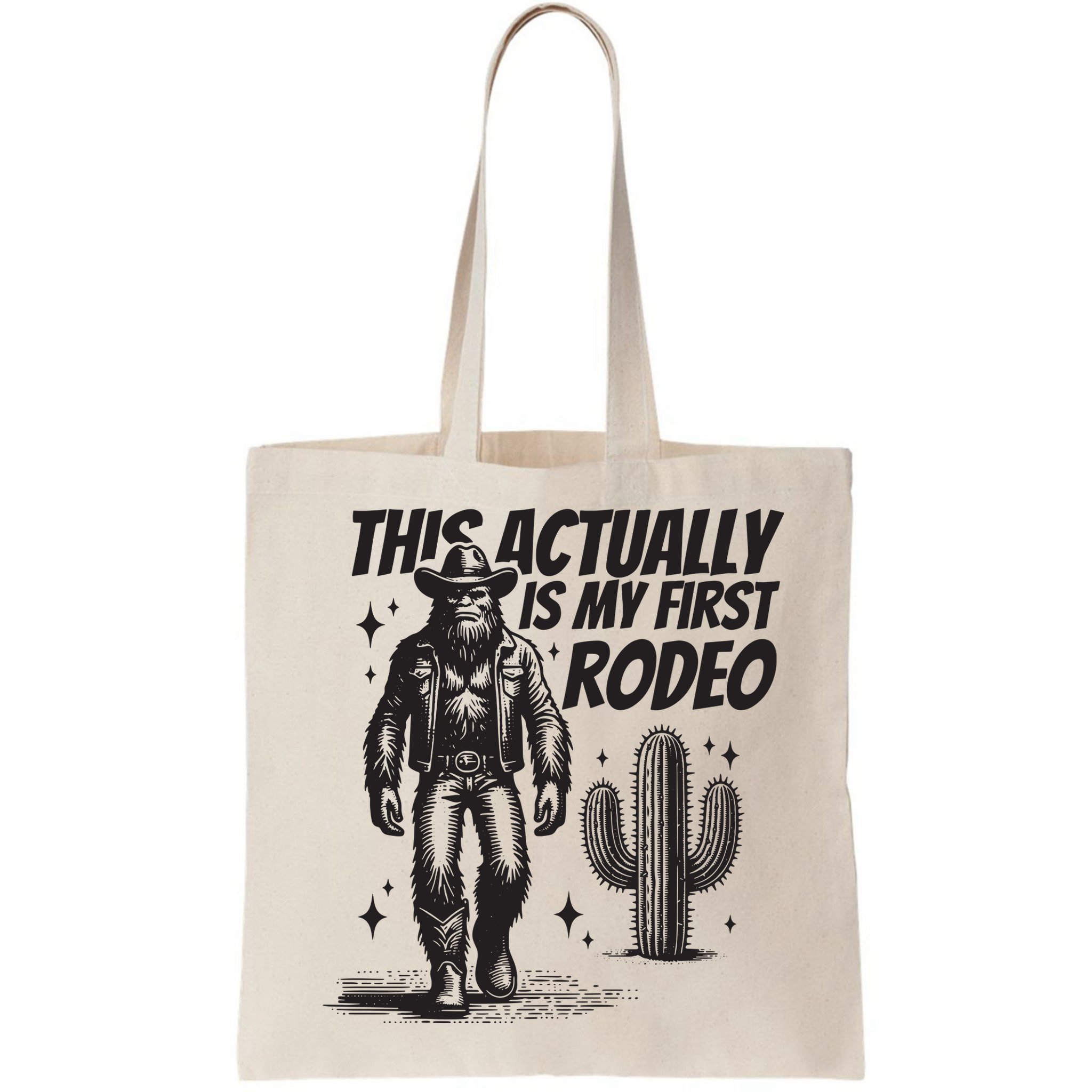 This Actually Is My First Rodeo Funny Bigfoot Cowboy Western Bag
