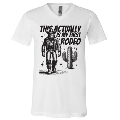 This Actually Is My First Rodeo Funny Bigfoot Cowboy Western V-Neck T-Shirt