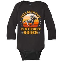 That Actually Is My First Rodeo Vintage Retro Country Life Cowboy Baby Long Sleeve Bodysuit