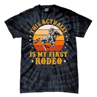 That Actually Is My First Rodeo Vintage Retro Country Life Cowboy Tie-Dye T-Shirt