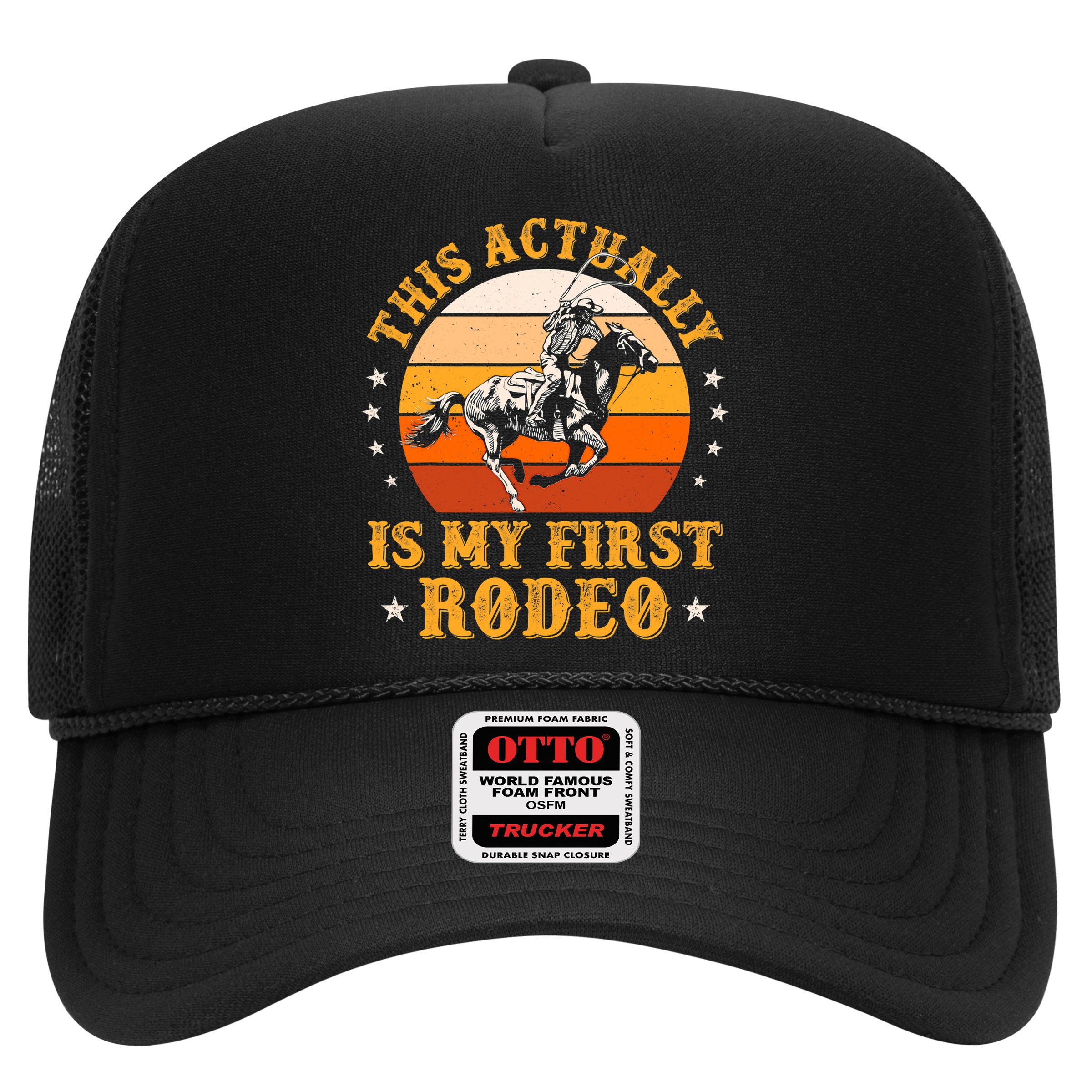 That Actually Is My First Rodeo Vintage Retro Country Life Cowboy Hat