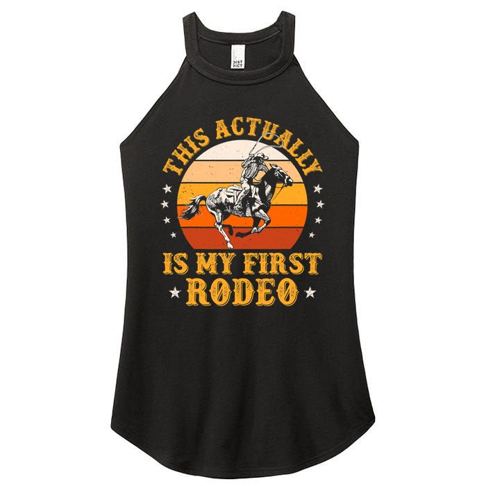 That Actually Is My First Rodeo Vintage Retro Country Life Cowboy Women's Perfect Tri Rocker Tank