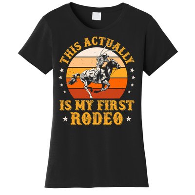 That Actually Is My First Rodeo Vintage Retro Country Life Cowboy Women's T-Shirt